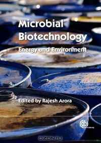 Microbial Biotechnology: Energy and Environment
