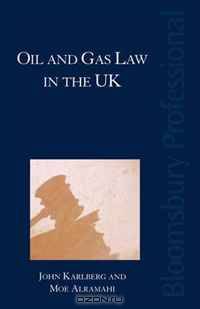 Oil and Gas Law in the UK