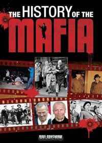 The History of the Mafia