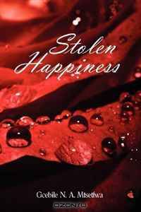 Stolen Happiness