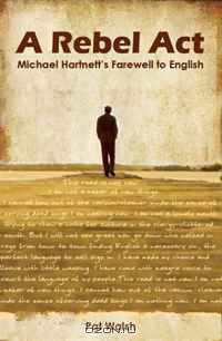 A Rebel Act: Michael Hartnett