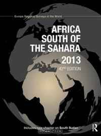 The Europa Regional Surveys of the World 2013: Africa South of the Sahara 2013
