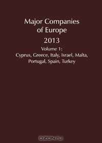 Major Companies of Europe: Cyprus, Greece, Italy, Israel, Malta, Portugal, Spain, Turkey