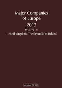 Major Companies of Europe: The United Kingdom and The Republic of Ireland