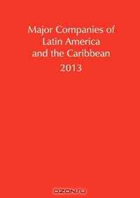 Major Companies of Latin America and the Caribbean, 2013
