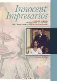 Innocent Impresarios: Vanguard Concerts at the Dayton Art Institute