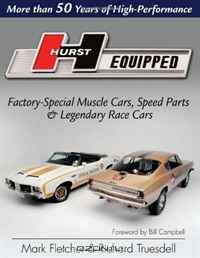 Hurst Equipped: More Than 50 Years of High Performance (Cartech)