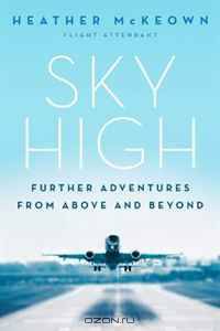 Sky High: More Adventures from Above and Beyond