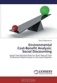 Environmental Cost-Benefit Analysis: Social Discounting