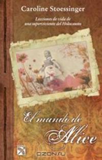 El mundo de Alice (Spanish Edition)