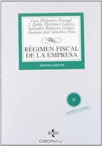 R?gimen fiscal de la Empresa / Company Taxation (Spanish Edition)