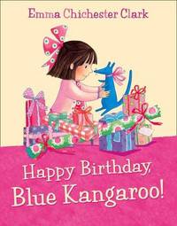 Happy Birthday, Blue Kangaroo (+ Audio CD)