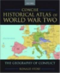 Concise Historical Atlas of World War Two