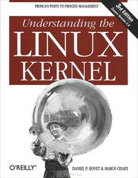 Understanding the Linux Kernel