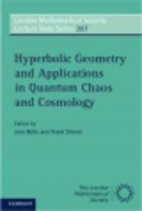 Hyperbolic Geometry and Applications In Quantum Chaos and Cosmology