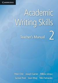 Academic Writing Skills 2. Teacher's Manual