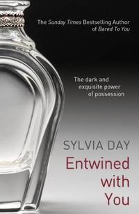 Entwined With You (Crossfire, Book 3)