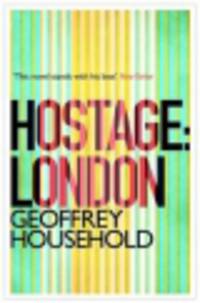 Hostage. London