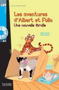 Les Aventures d'Albert et Folio: Une nouvelle famille (+ Audio CD)