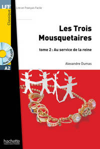 Les Trois mousquetaires 2 (+ Audio CD)
