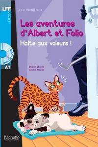 Les Aventures d'Albert et Folio: Halte aux voleurs (+ Audio CD)