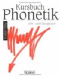 Kursbuch Phonetik, Lehrbuch und Ubungsbuch