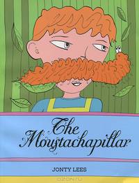 The Moustachapillar