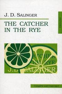 The Catcher in the Rye
