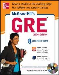 McGraw-Hill's GRE: 2014 (+ CD-ROM)