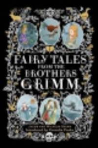 Fairy Tales from the Brothers Grimm