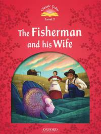 The Fisherman and His Wife
