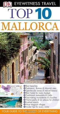 DK Eyewitness Top 10 Travel Guide: Mallorca