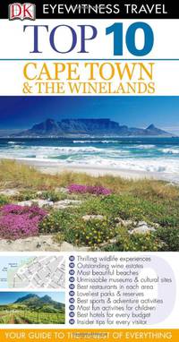 DK Eyewitness Top 10 Travel Guide: Cape Town and the Winelands