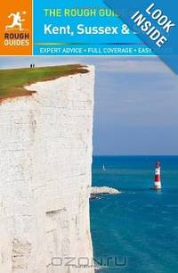 The Rough Guide to Kent, Sussex and Surrey