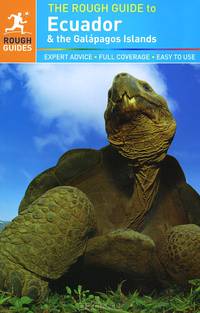 The Rough Guide to Ecuador and the Galapagos Islands