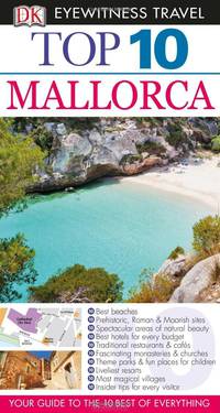 DK Eyewitness Top 10 Travel Guide: Mallorca