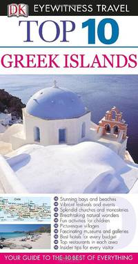 DK Eyewitness Top 10 Travel Guide: Greek Islands
