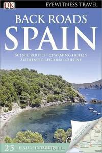 Back Roads Spain (+ карта)