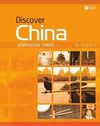 Discover China. Workbook Three (+ Audio CD)