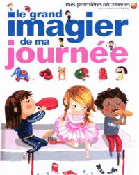 Le grand imagier de ma journee