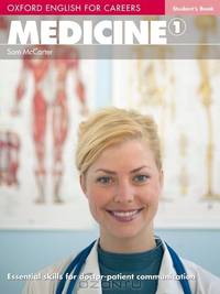 Oxford English for Careers: Medicine 1: Students Book