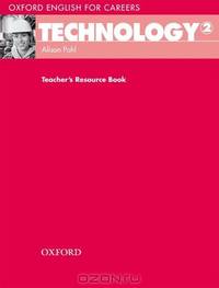 Oxford ENGLISH FOR CAREERS:TECHNOLOGY 2 TRB