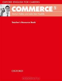 Oxford ENGLISH FOR CAREERS:COMMERCE 1 TRB