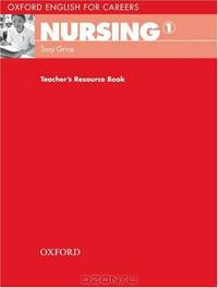 Oxford English for Careers: Nursing 1: Teacher