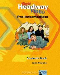 New Headway Video Pre-Intermediate: Student