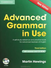 Advanced Grammar in Use: A Self-Study Reference and Practice Book with Answers (+ CD-ROM)