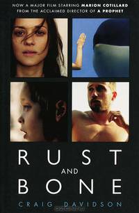 Rust and Bone