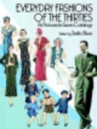 Everyday Fashions of the Thirties