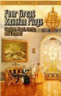Four Great Russian Plays