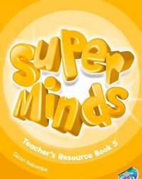 Super Minds 5. Teacher's Resource Book (+ Audio CD)